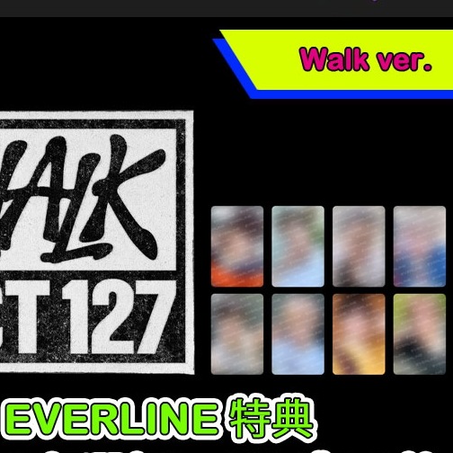 (EVERLINE特典メンバー選択) (Walk ver) NCT 127 【WALK - The 6th Album】