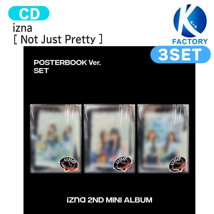 国内発送 izna POSTERBOOK Ver. [ Not Just Pretty ] 3種セット The 2nd Mini Album / 1次予約