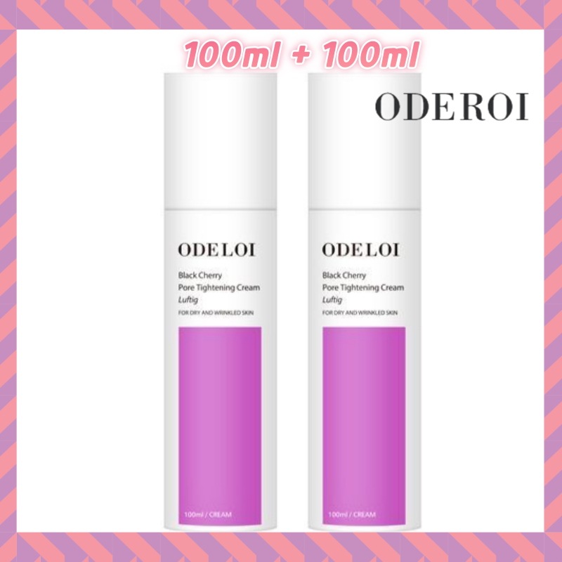[ダブル企画] ODELOI オードロイ ブラックチェリー 毛穴収縮クリーム ロープディ 100ml+100ml Black Cherry Pore Tightening Cream Luftig