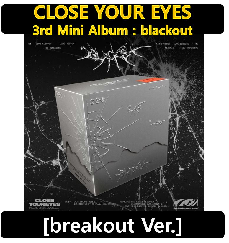 【CLOSE YOUR EYES 】 - [breakout Ver.] 3rd Mini Album : blackout