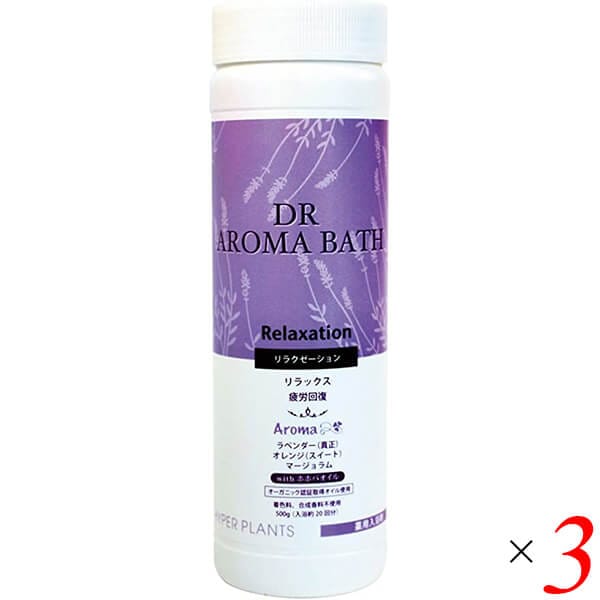 ハイパープランツ 薬用入浴剤 DRアロマバス リラクゼーション 500g 3個 彩生舎 HNB001 5,729円