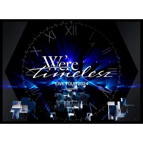 timelesz ／ We’re timelesz LIVE TOUR 2024 episode0(初.. (Blu-ray) OVXT-19004