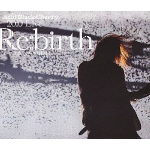 Acid Black Cherry ／ 2010 LiveRe:birthLive at OSAKA-JO HAL... (Blu-ray) AVXD-32210