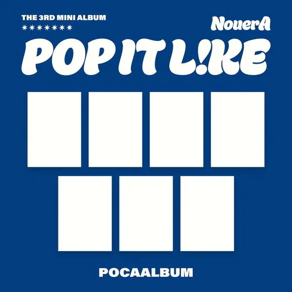 [7種セット] (POCA Ver.) NouerA 3rd Mini Album [POP IT LIKE] 韓国チャート反映