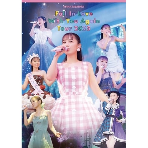 BD / 西野カナ / Kana Nishino Fall In Love With You Again Tour 2025(Blu-ray) (通常盤)