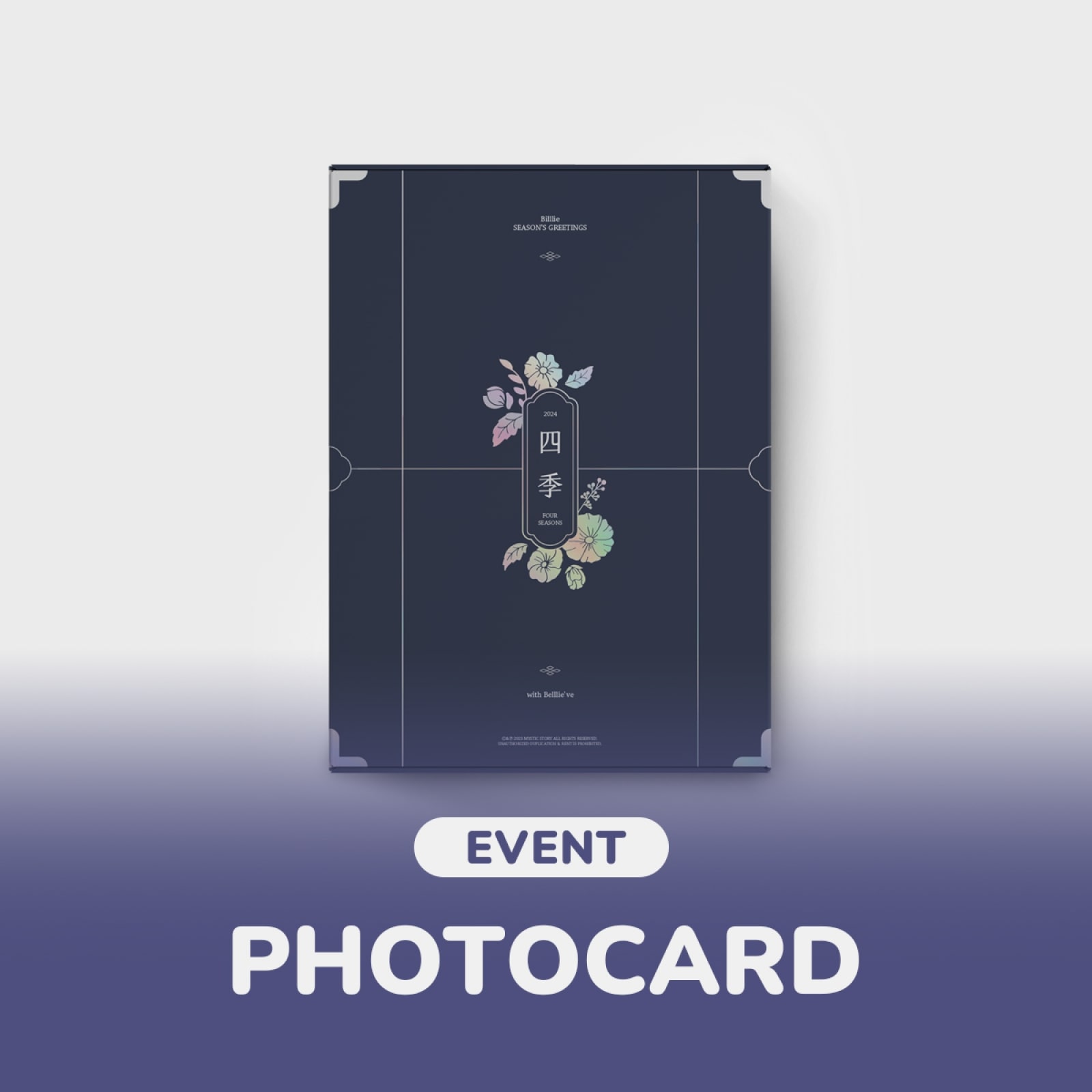 [PRE-ORDER BENEFIT] Billlie - 2024 SEASON’S GREETINGS [ 四季 (FOUR SEASONS) ] (WIHTMUU PHOTO CARD)