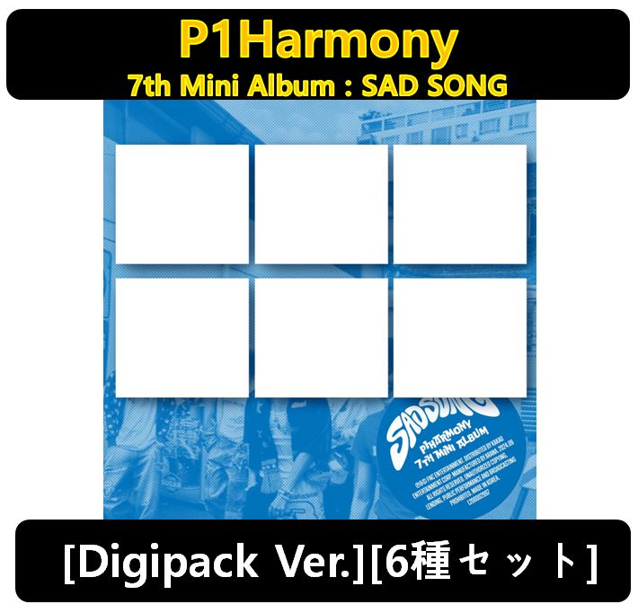 【P1Harmony】[6種セット] - [Digipack Ver.]7th Mini Album : SAD SONG
