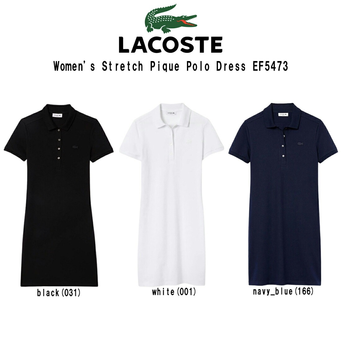 LACOSTE ワンピース 半袖 ポロ コットン ストレッチ スリム 鹿の子 ピケ ロゴ ワンポイント ミニ丈 カジュアル レディース EF5473