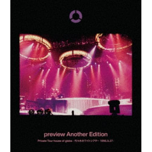 【BLU-R】globe ／ preview Another Edition Private Tour house of globe -代々木ホワイトシアター1996.9.27 4,581円