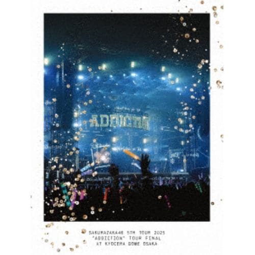 【DVD】櫻坂46 ／ 5th TOUR 2025 "Addiction" TOUR FINAL at KYOCERA DOME OSAKA(完全生産限定盤)
