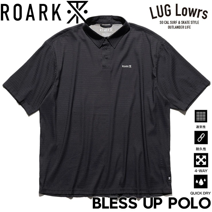 ROARK ロアーク ポロシャツ メンズ 半袖ポロシャツ 半袖シャツ 速乾 ストレッチ 吸湿発散 BLESS UP POLO RWJ1226-BLK 26SU 日本代理店正規品