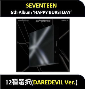 SEVENTEEN アルバム DAREDEVIL Ver. 未開封　15枚 Amazon.co.jp: SEVENTEEN - 5TH ALBUM [HAPPY BURSTDAY