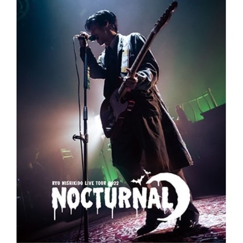 錦戸亮 ／ 錦戸亮 LIVE TOUR 2022 Nocturnal [Bl.. (Blu-ray) NOMAD-39