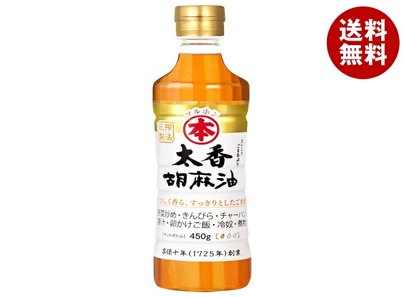 竹本油脂 マルホン 太香胡麻油 450gPET＊6本入