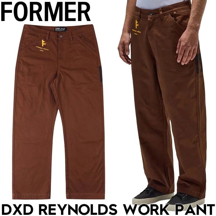 FORMER フォーマー パンツ メンズ ワークパンツ ロングパンツ コットンパンツ デーンレイノルズ DXD REYNOLDS WORK PANT FPA-26221 26SU 日本代理店正規品
