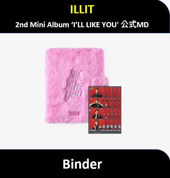 【ILLIT】 - (Binder) 2nd Mini Album ‘I’LL LIKE YOU 公式MD