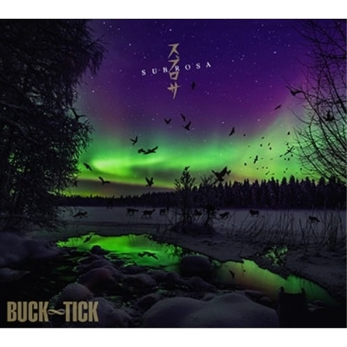 BUCK-TICK ／ スブロサ SUBROSA(完全生産限定盤A)(Blu-ray Disc付) (CD) VIZL-2394