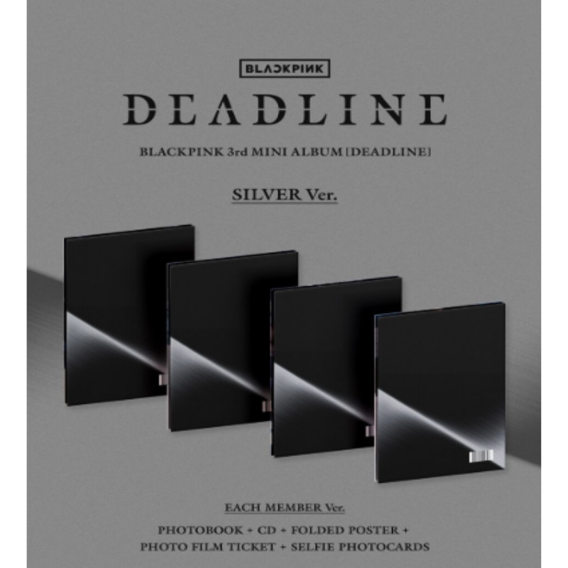 [BLACKPINK] [SILVER Ver.]3rd MINI ALBUM [DEADLINE] 4種 SET