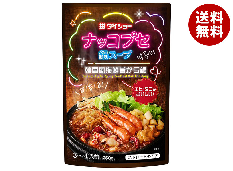 ダイショー ナッコプセ 鍋スープ 750g＊10袋入＊(2ケース)