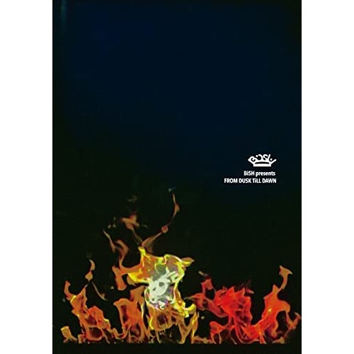 BiSH ／ BiSH presents FROM DUSK TiLL DAWN (DVD) AVBD-27439