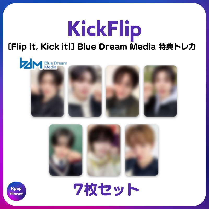 [特典トレカ] KickFlip Blue Dream Media online特典 Flip it, Kick it!