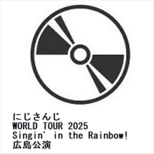 【BLU-R】にじさんじ WORLD TOUR 2025 Singin in the Rainbow!広島公演