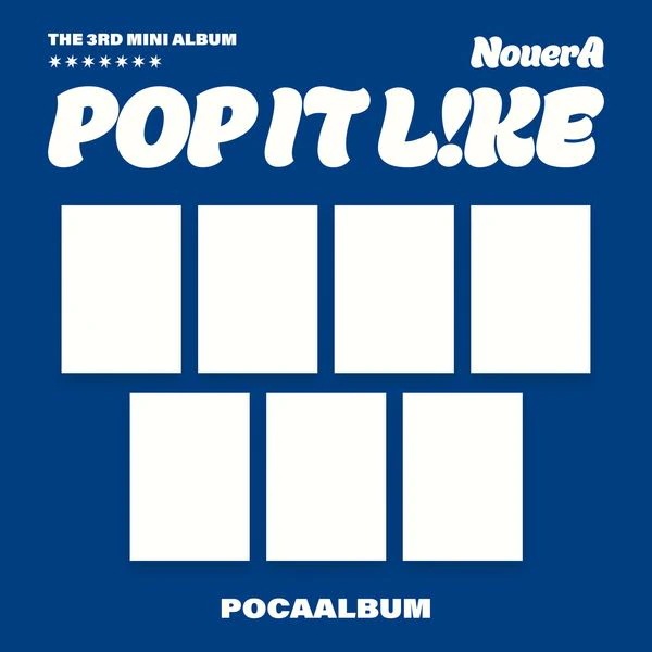 [MEGA] [7種セット] (POCA Ver.) NouerA 3rd Mini Album [POP IT LIKE] 韓国チャート反映