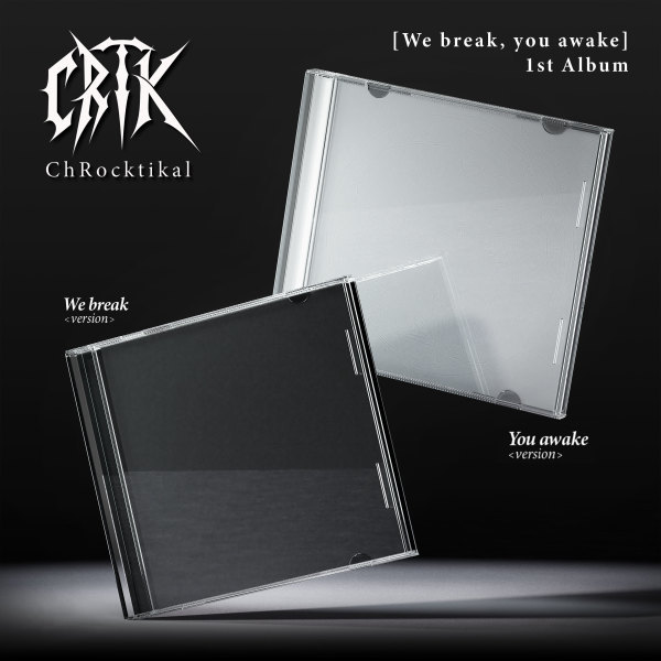 【予約】(2種/セット) ChRocktikal - 1st Regular Album We break you awake