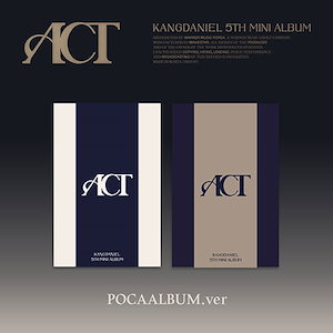 【セット/アルバム2種】 KANG DANIEL - ACT (POCAALBUM ver.)