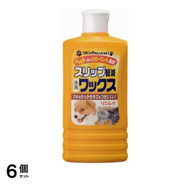 リンレイ リビングわん&にゃん! スリップ軽減ワックス 500mL 6個セット