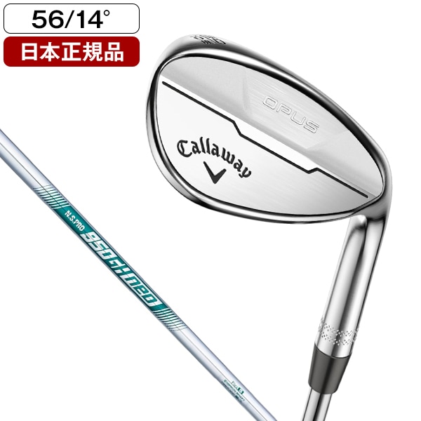 日本正規品 OPUS CHROME(オーパスクロム) ウェッジ2024年モデル N.S.PRO 950GH neo(S) スチールシャフト 56-14 WG
