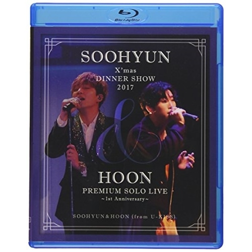 SOOHYUN&HOON(from U-KISS) ／ SOOHYUN X’mas DINNER SHOW 2017 &... (Blu-ray) AVXD-92675