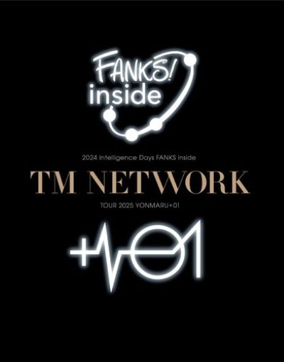 TM NETWORK 2024 intelligence Days FANKS inside / TM NETWORK TOUR 2025 YONMARU+01 完全限定盤 Blu-ray 新品未開封