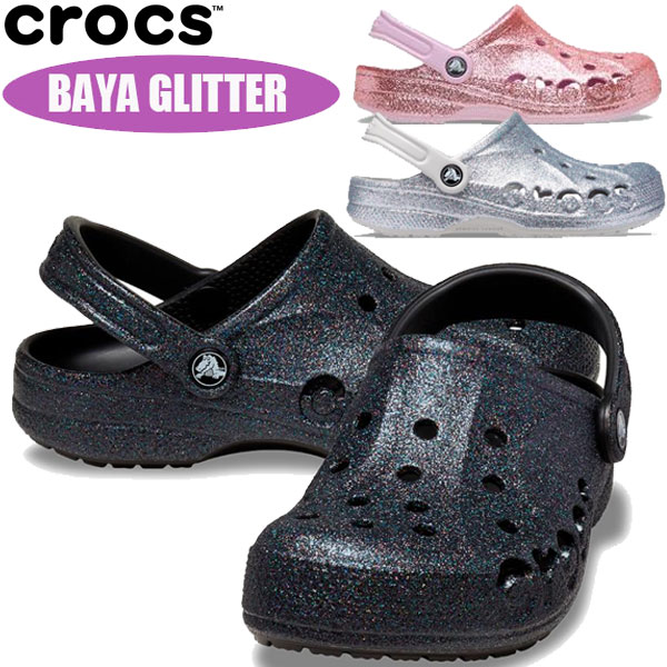 CROCS クロックス シューズ バヤ グリッター クロッグ BAYA GLITTER CLOG 正規品 205925K サンダル ユニセックス