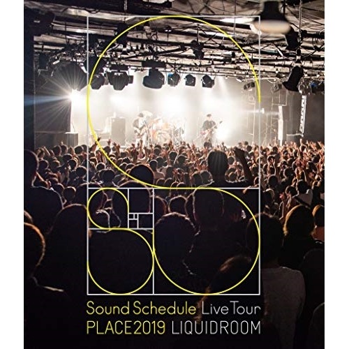 Sound Schedule ／ Sound Schedule Live Tour PLACE2019 LIQ.. (Blu-ray) YCXL-10001