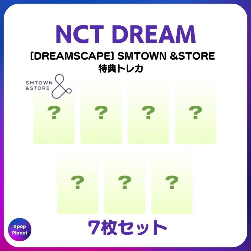 [特典トレカ] NCT DREAM SMTOWN &STORE online特典 DREAMSCAPE