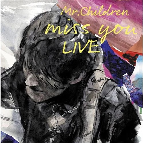 【BLU-R】Mr.Children ／ miss you LIVE