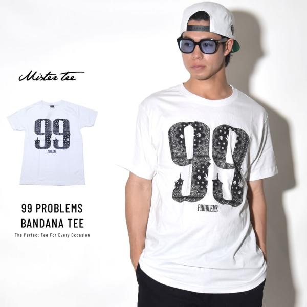 ミスターティー Mister Tee Tシャツ メンズ 99 PROBLEMS BANDANA TEE MT376