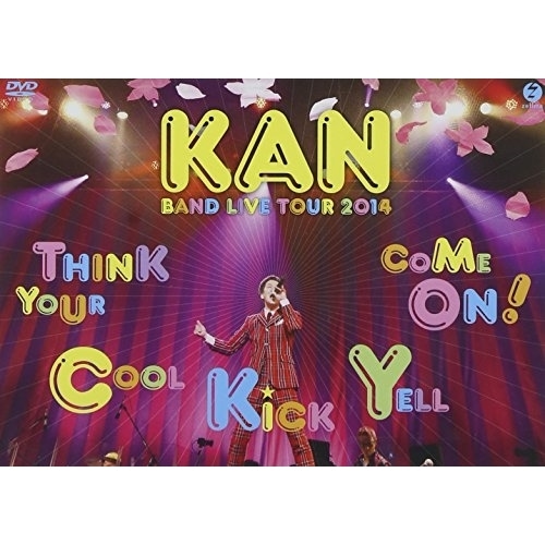 KAN ／ KAN BAND LIVE TOUR 2014【Think Your Cool .. (DVD) EPBE-5497