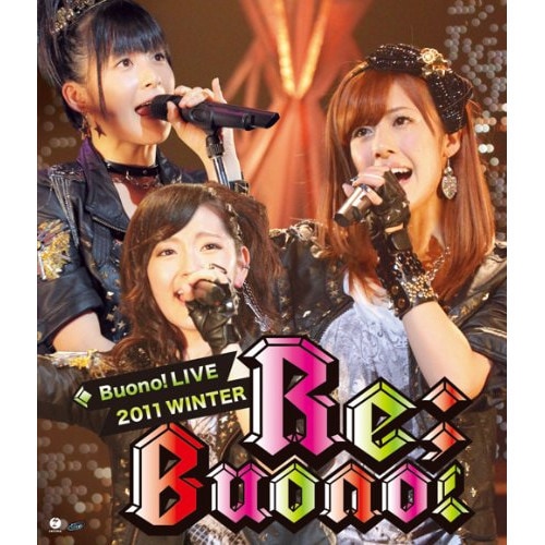 Buono! ／ Buono! ライブ 2011 winterReBuono!(Blu-ra.. (Blu-ray) EPXE-5008