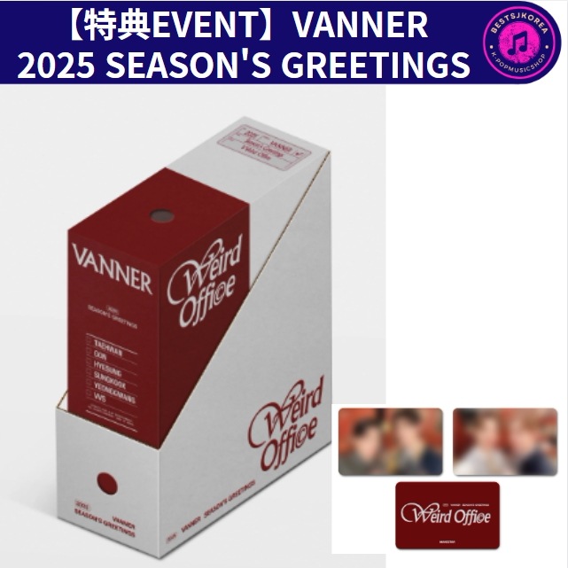 【特典EVENT】VANNER 2025 SEASONS GREETINGS [VVeird Office]