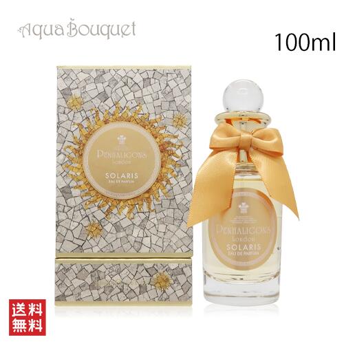 ペンハリガン ソラリス オードパルファム 100ml PENHALIGON’S SOLARIS EDP [q0p]