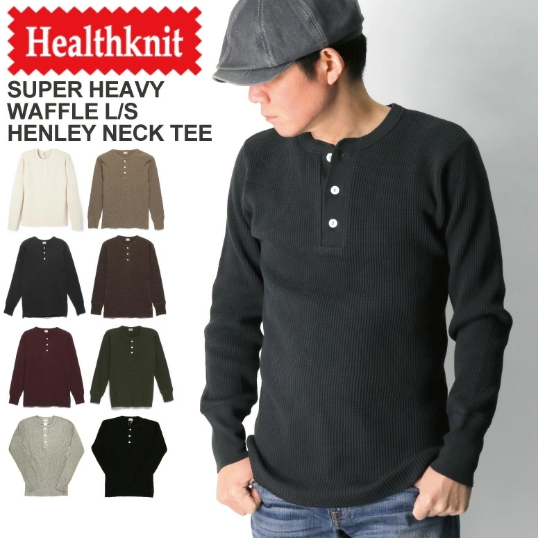 Healthknit(ヘルスニット) スーパーヘビー ワッフル ロングスリーブ ヘンリーネック カットソー Tシャツ ロンT メンズ レディース