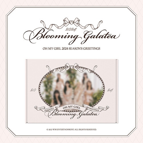 OH MY GIRL - 2024シーズングリーティング：Blooming Galatea