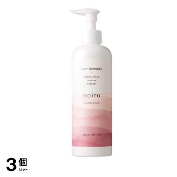 noiro(ノイロ) センティッドクリーム LB レディブーケ 300mL (ポンプ付きボトル) 3個セット
