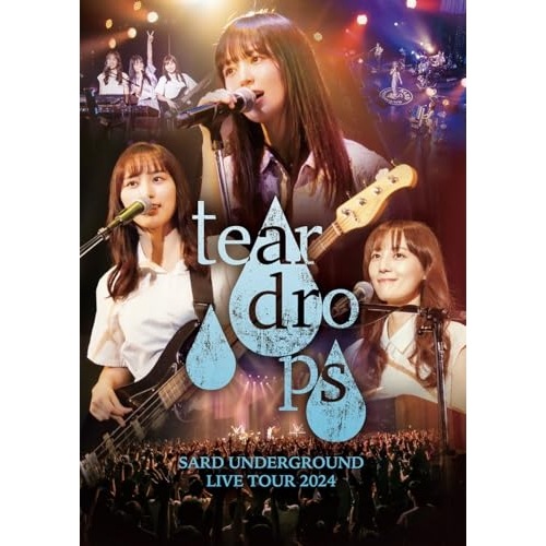 SARD UNDERGROUND ／ SARD UNDERGROUND LIVE TOUR 2024 [tear dr.... (Blu-ray) GZXA-8045