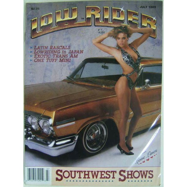 US版 ローライダーマガジン1989年7月号Vintage Lowrider Magazine USAJuly 1989 絶版 ビンテージ 輸入雑誌 自動車雑誌 カーマガジン カスタムカー 自
