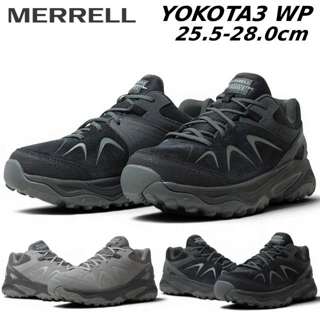 メレル MERRELL ヨコタ YOKOTA 3 WP J00003524 J038445ハイキングシューズ メンズ 靴