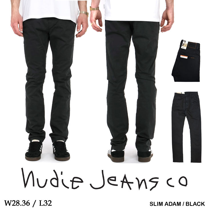 Nudie Jeans ヌーディージーンズ チノパン SlimAdam BLACK ブラック 黒 レングス32 スリムアダム オーガニックコットン スリムフィット ジッパーフライ 120110