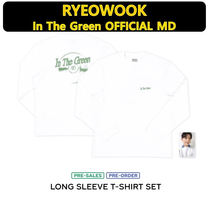 【RYEOWOOK】 - (LONG SLEEVE T-SHIRT SET)[In The Green OFFICIAL MD]